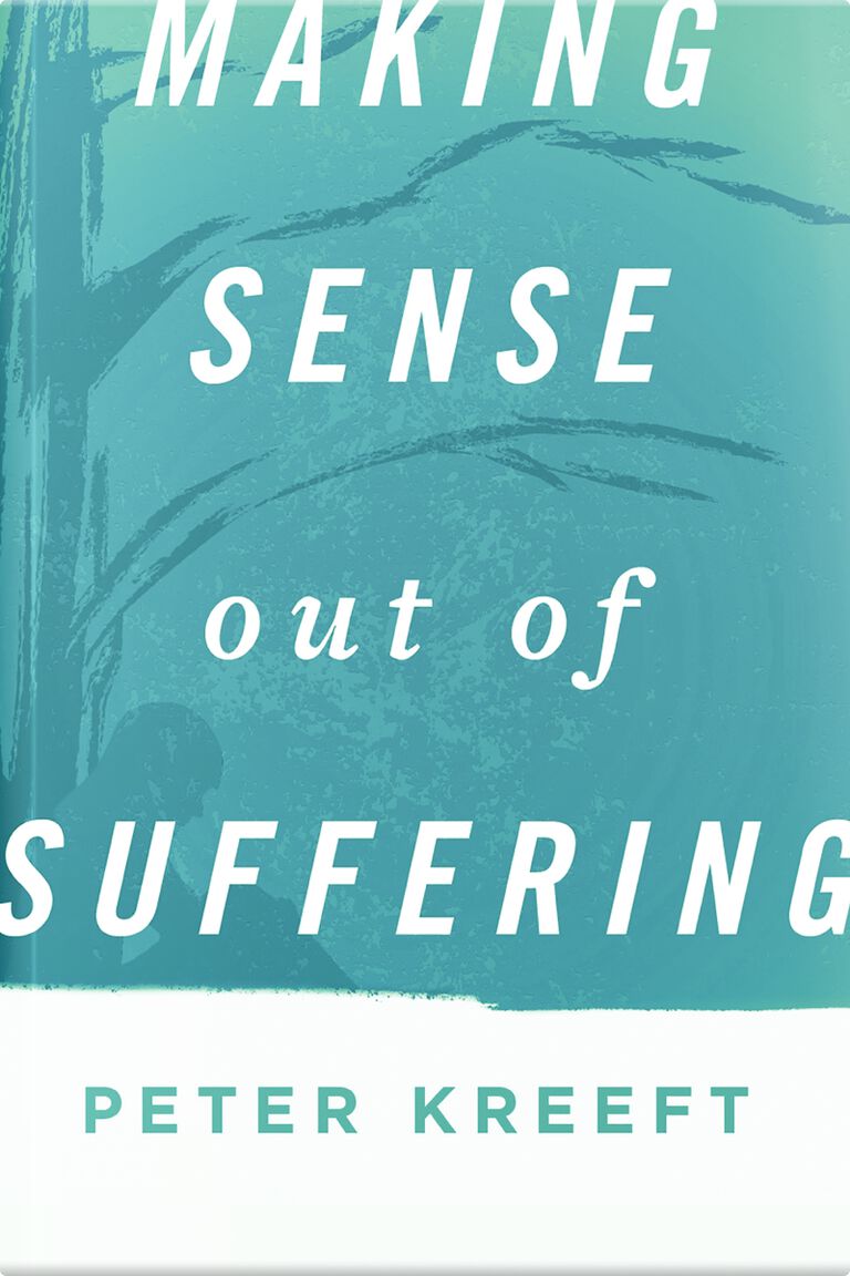 Making Sense Out of Suffering